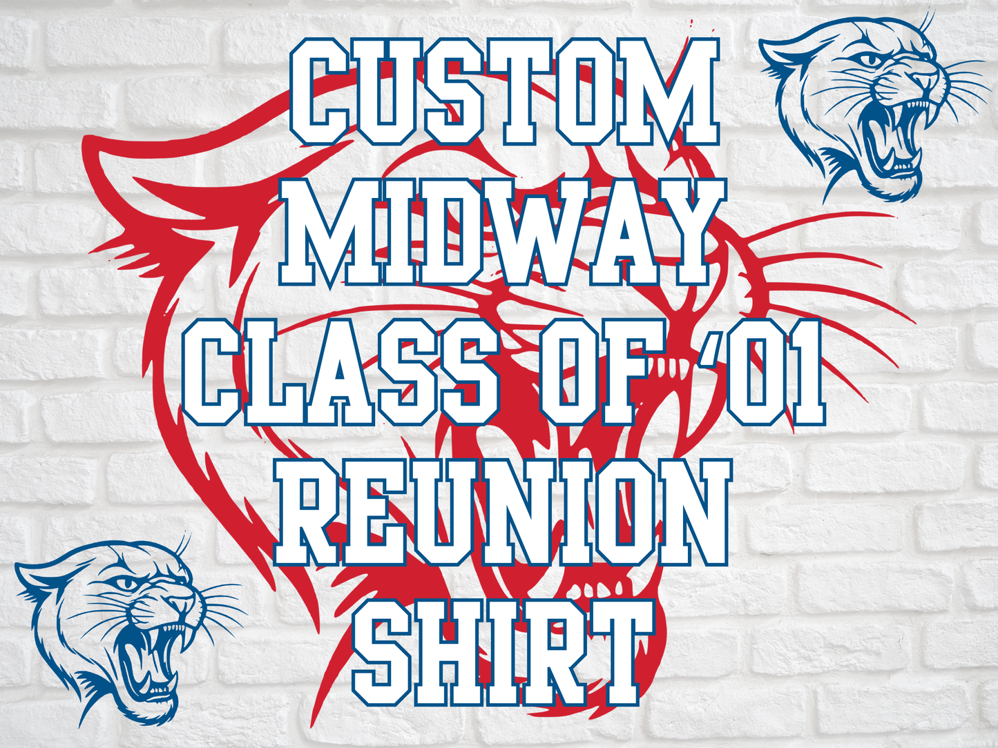 CUSTOM Midway Class of '01 Reunion Shirt